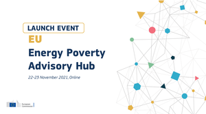 Evento di lancio dell'Energy Poverty Advisory Hub (EPAH)